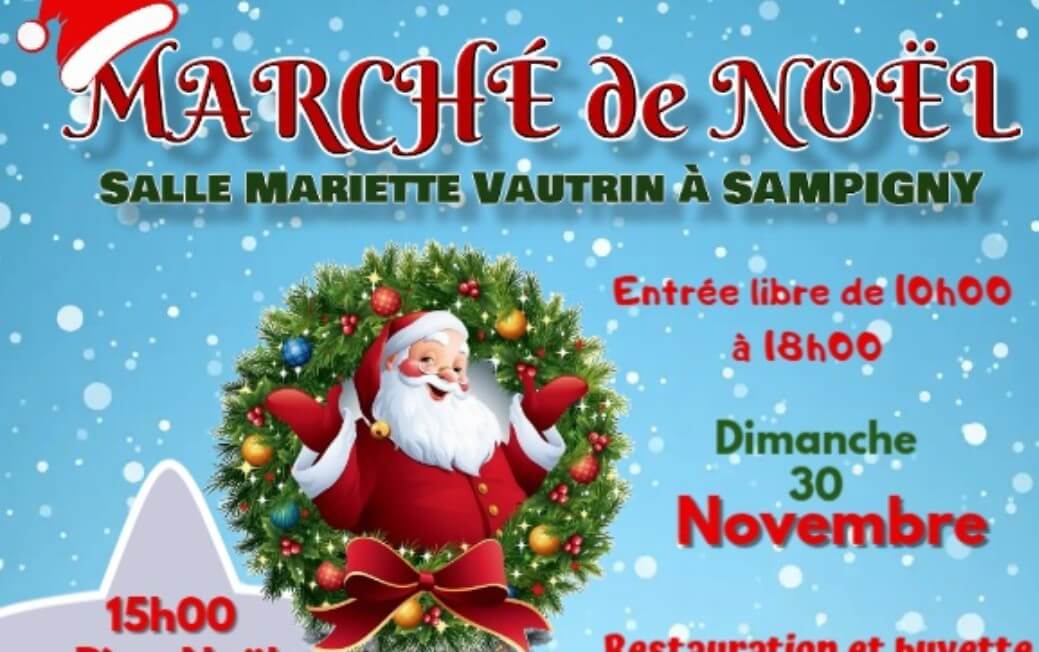 Marché de Noel le 30 Novembre à Sampigny